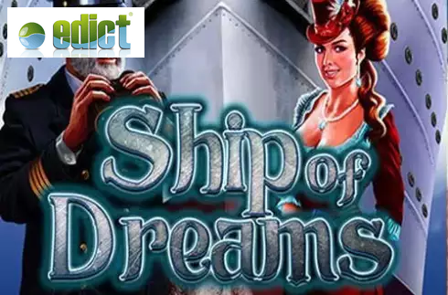 Ship of Dreams